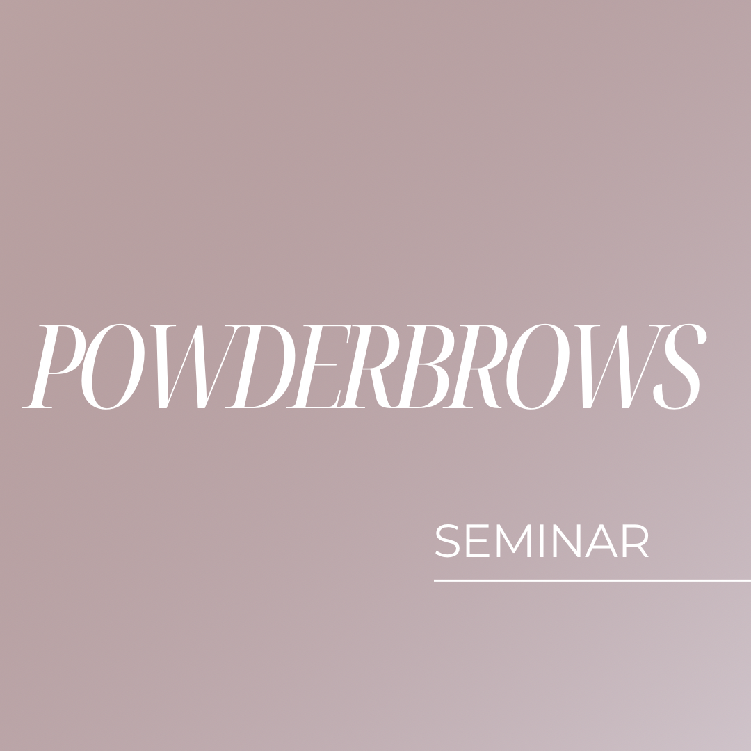 Powderbrows Seminar